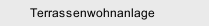 Terrassenwohnanlage